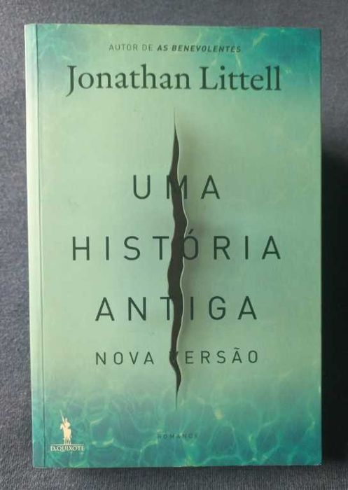 Uma História Antiga - Nova Versão - Jonathan Littell