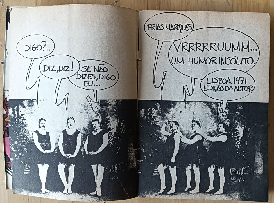 Um humor insólito. Frias Marques e José Souto.