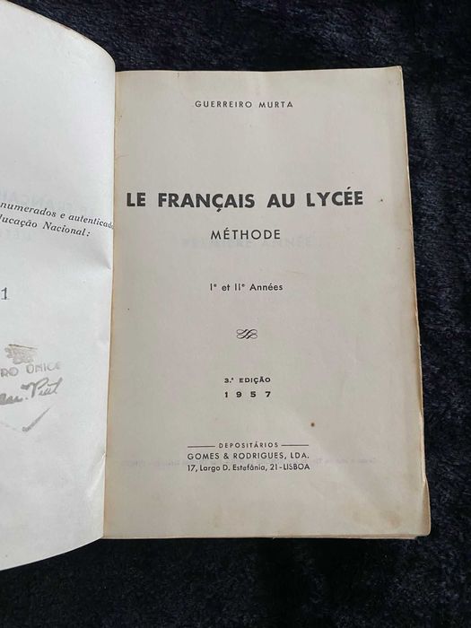 Le Français au Lycée – Méthode – Guerreiro Murta – 1.º e 2.º anos – 3.ª edição, 1957