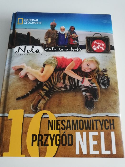 Nela Mała Reporterka. 10 niesamowitych przygód Neli