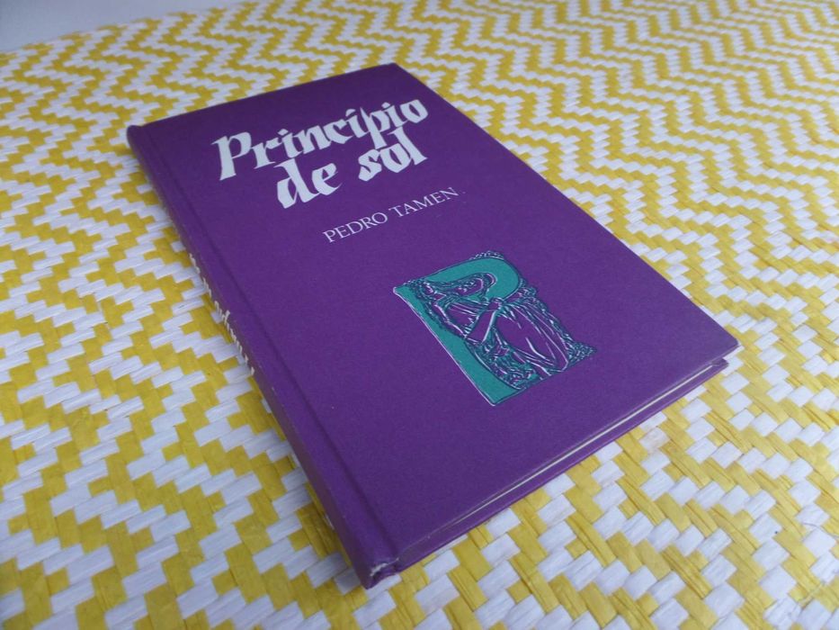 PRINCÍPIO DE SOL 
Autor: Pedro Tamen