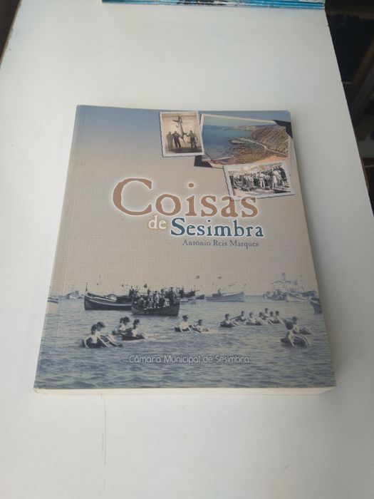 Coisas de Sesimbra de António Reis Marques