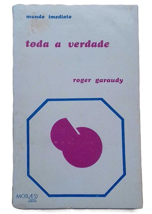 Toda a Verdade, de Roger Garaudy