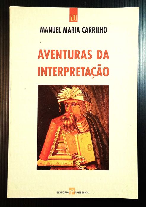 Livro Aventuras das interpretação * Manuel Maria Carrilho