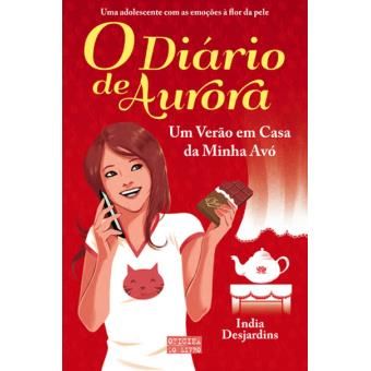 O Diário de Aurora - Coleção livros 1, 3 e 4