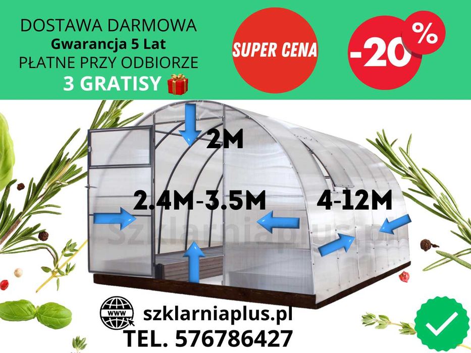 Szklarnia tunel 2/4/6/8/10/12m Promocja!!! Darmowa dostawa