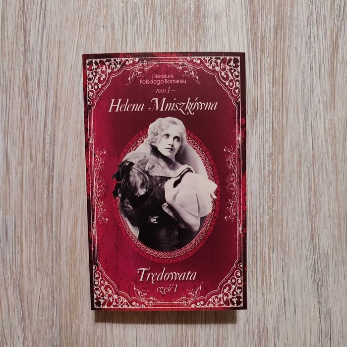 Trędowata część 1 - Helena Mniszkówna