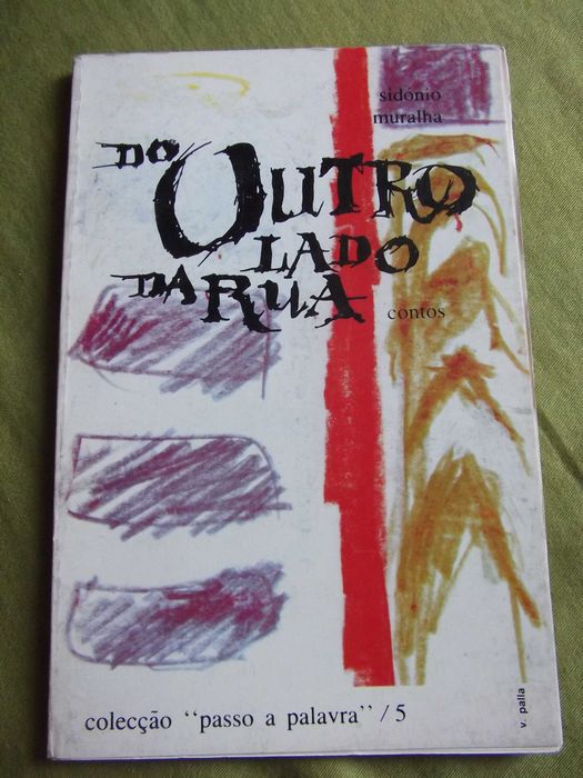 Do outro lado da rua (contos) - Sidónio Muralha