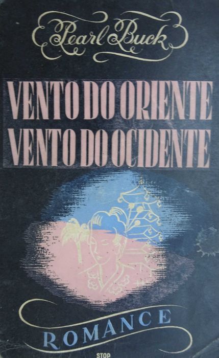 Vento do Oriente Vento do Ocidente de Pearl Buck