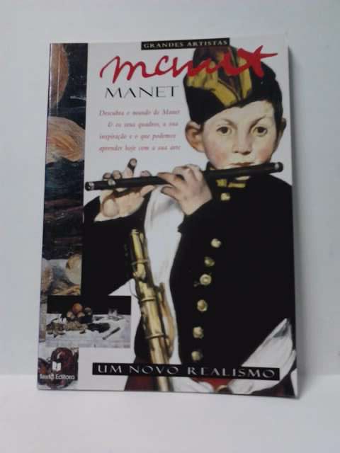 Manet. Um Novo Realismo. David Spence