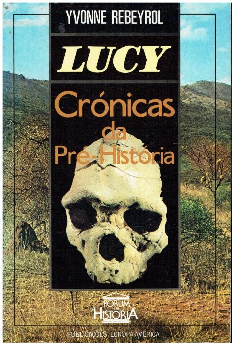 11252 Lucy - Crónicas da Pré-História de Ivonne Rebeyrol