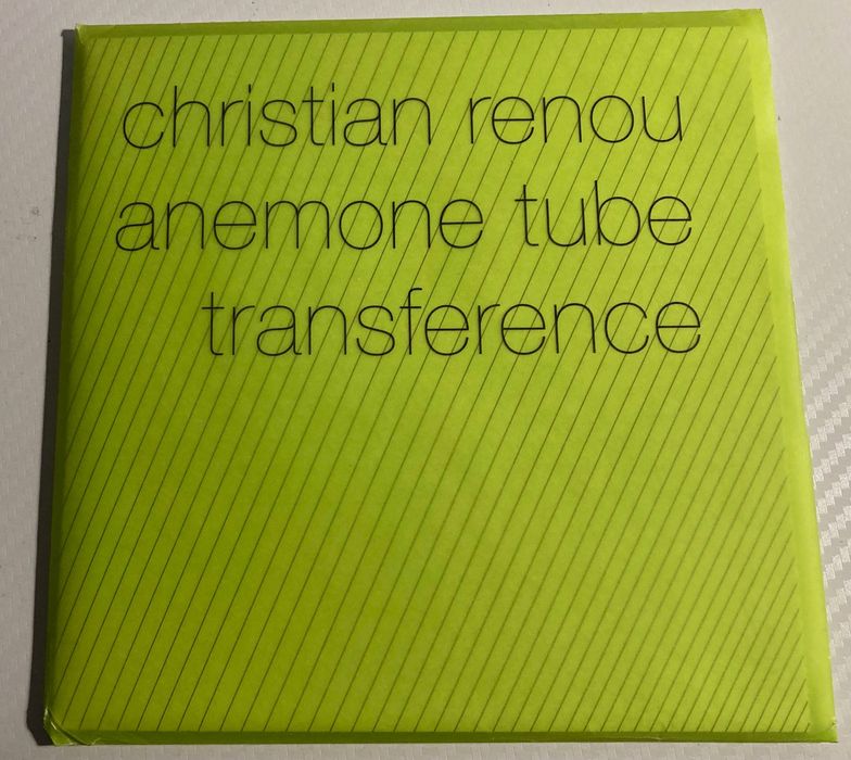 Christian Renou Anemone Tube "Transference" CD