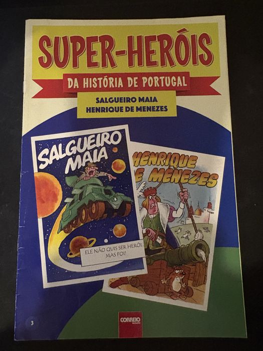 Super-Heróis da História de Portugal – Salgueiro Maia & Henrique de Menezes