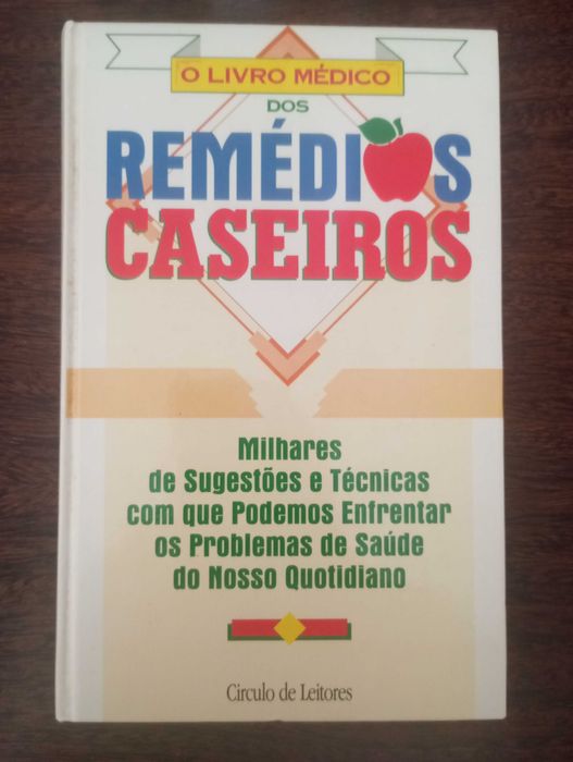 O Livro Médico dos Remédios Caseiros