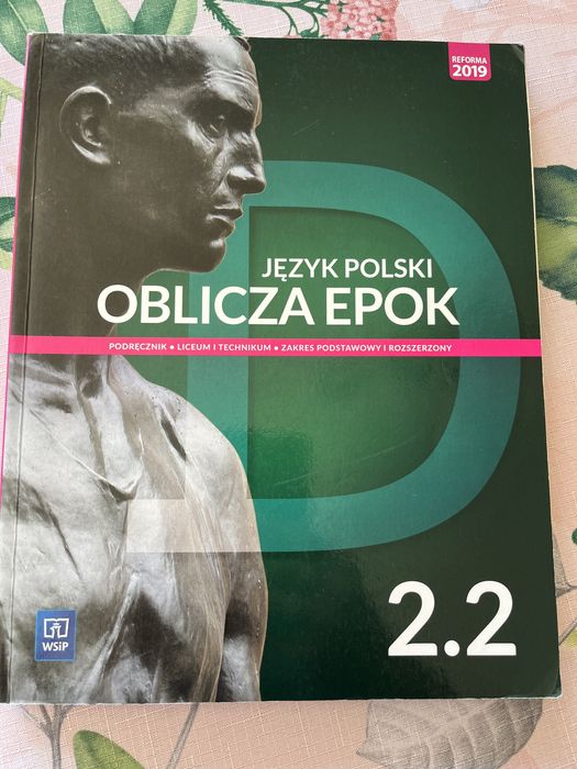 Oblicza Epok 2.2 zakres podstawowy i rozszerzony język polski