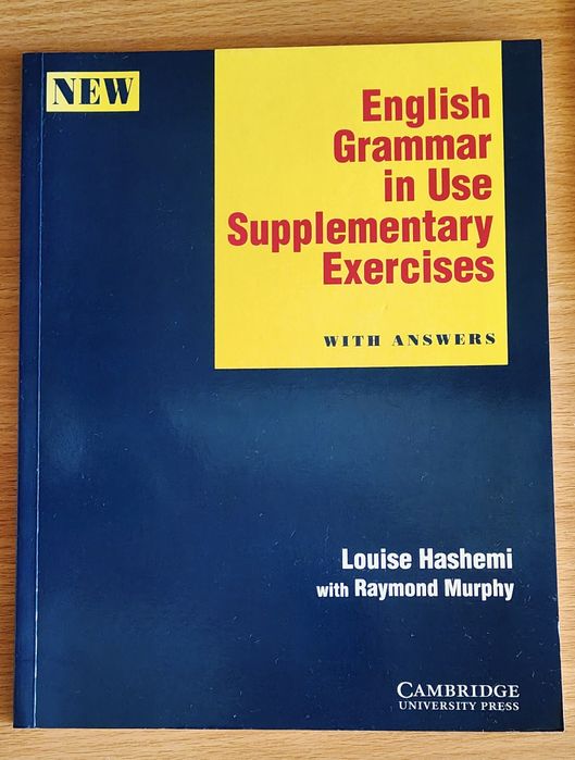 English Grammar in Use Supplementary Exercises, L. Hashemi, R.Murphy