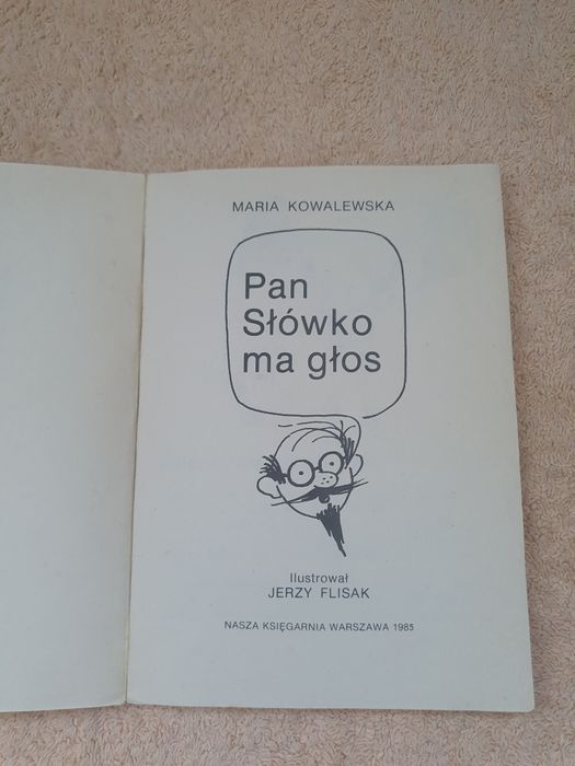 Pan Słówko ma głos Maria Kowalewska Nasza Księgarnia