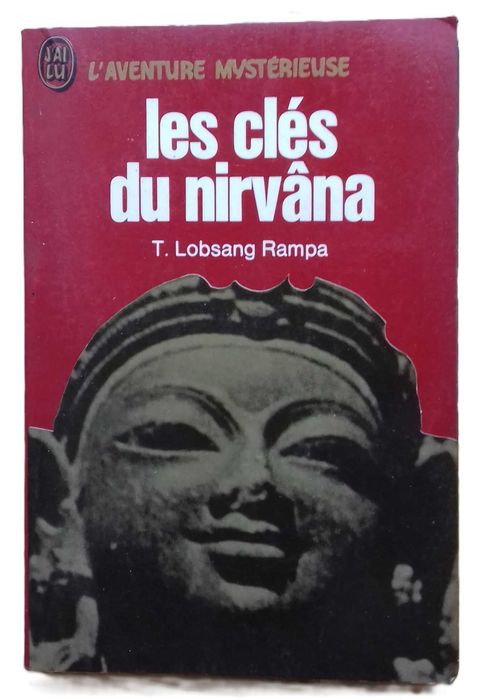 Les Clés du Nirvâna, de T. Lobsang Rampa