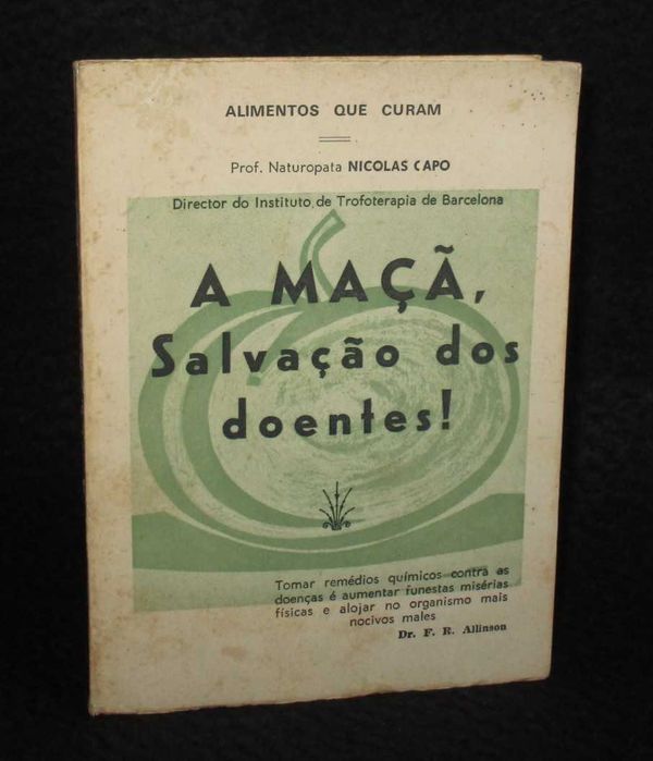 Livro A Maçã Salvação dos Doentes Nicolas Capo 1977