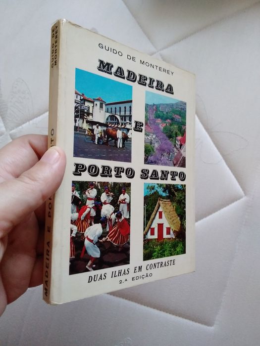 Livro guia Madeira e Porto Santo Duas Ilhas em contraste