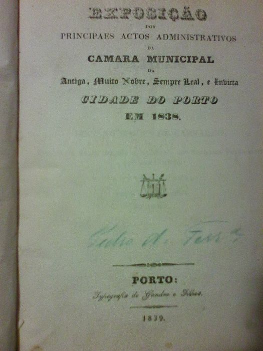 Exposição principaes actos administrativos Porto 1838