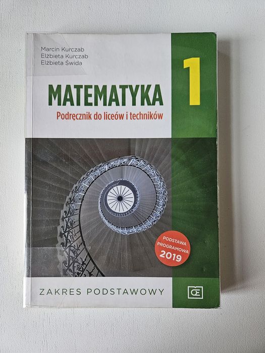 Matematyka 1 Podręcznik do liceów i techników. Zakres podstawowy