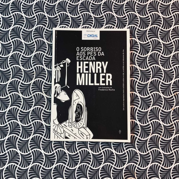 O Sorriso aos pés da Escada - Henry Miller