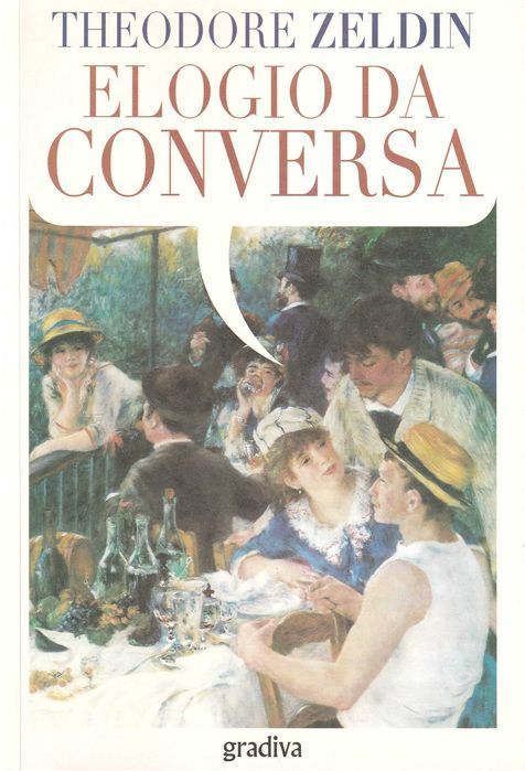 Livro Elogio da Conversa de Theodore Zeldin [Portes Grátis]