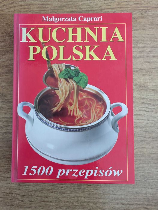 Książka kucharska KUCHNIA POLSKA M.Caprari