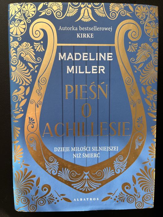 „Pieśń o Achillesie” Madeline Miller