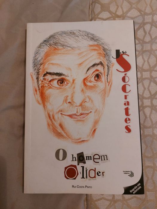 José Sócrates - O Homem e o Líder