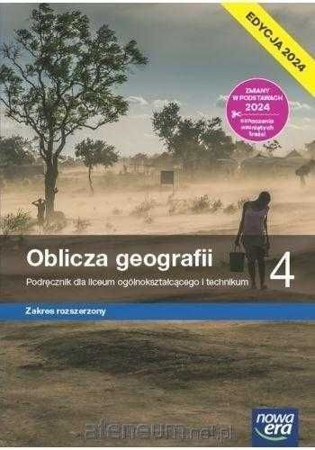 NOWE Oblicza geografii 4 EDYCJA 2024 Podręcznik Rozszerzony Nowa Era