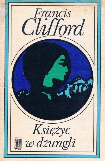 Księżyc W Dżungli Francis Clifford Ax36619