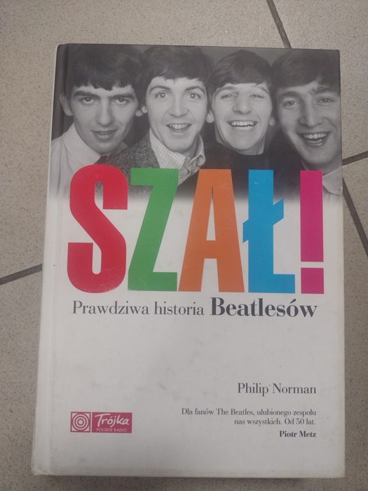 The Beatles Szał  Prawdziwa historia Beatlesów