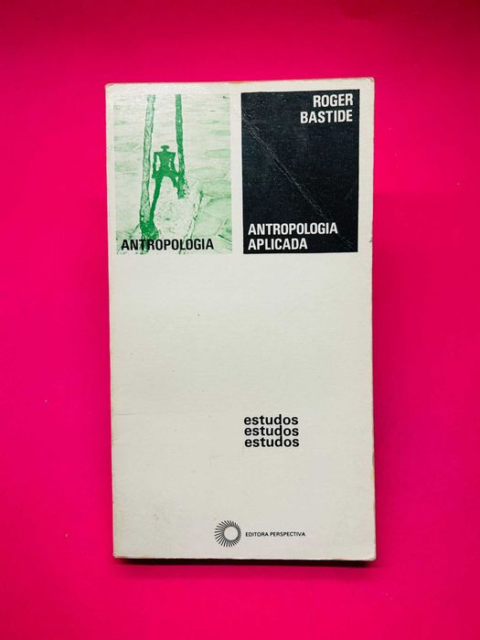 Antropologia Aplicada - Roger Bastide