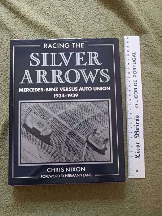 Livro Racing the Silver Arrows: Mercedes Benz versus , de Chris Nixon