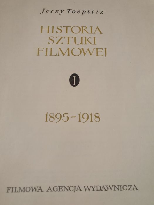 "Historia sztuki filmowej" Jerzego Toeplitza