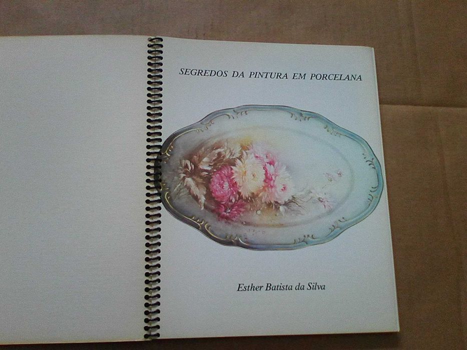 Segredos da Pintura em Porcelana