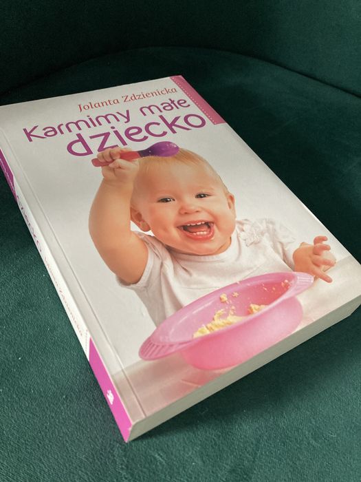 Karmimy małe dziecko Jolanta Zdzienicka