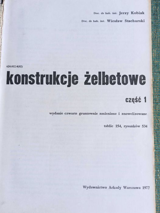 Konstrukcje żelbetowe  cz. 1`- J. Kobiak W. Stachurski - Arkady 1973