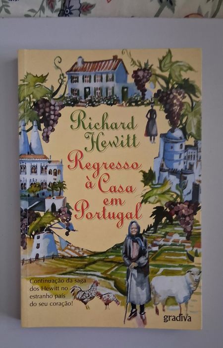 Livro Uma Casa em Portugal e Regresso Casa em Portugal, Richard Hewitt