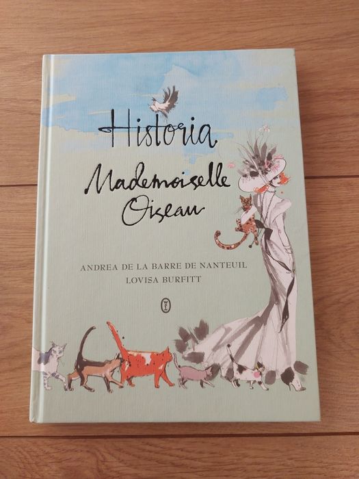 Historia Mademoiselle Oiseau
