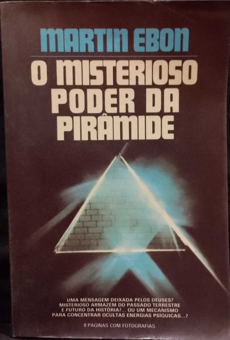 O Misterioso Poder da Pirâmide - Martin Ebon