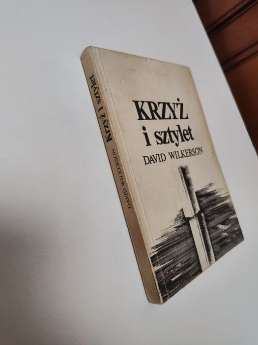 Krzyż i sztylet - David Wilkerson - I wydanie "x