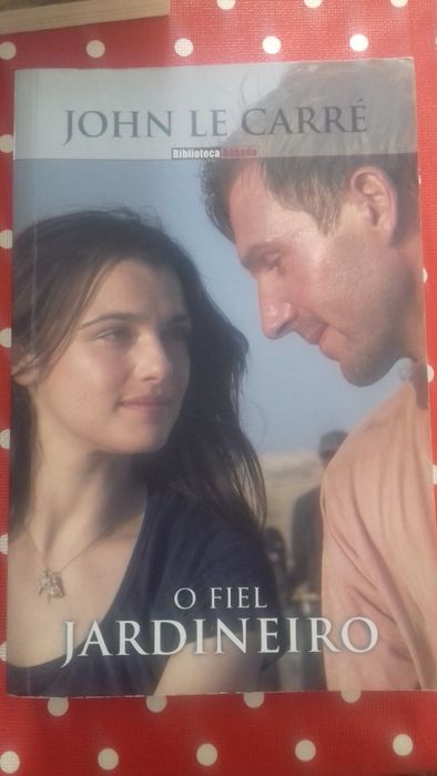 O fiel Jardineiro. John Le Carré