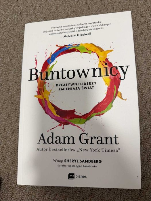 Buntownicy. Adam Grant