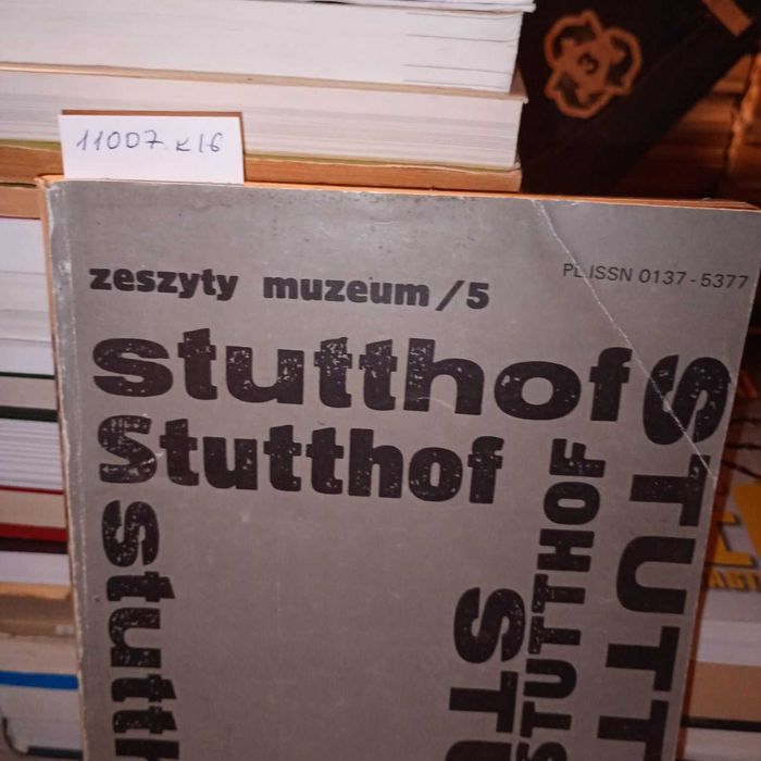 Zeszyty Muzeum (zeszyt 5), Państwowe Muzeum StutthofStutt