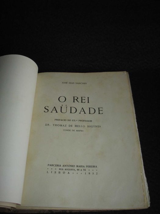 Livro O Rei Saudade José Dias Sanches 54 gravuras 1932
