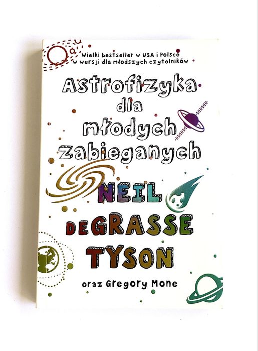 Astrofizyka dla młodych zabieganych Neil deGrasse Tyson