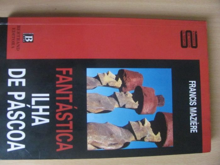 Fantástica Ilha de Páscoa de Francis Mazière